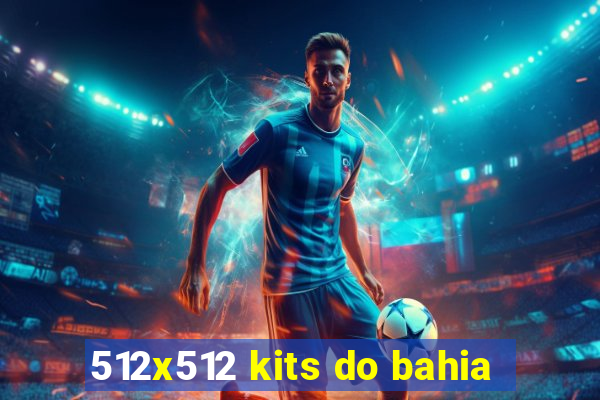 512x512 kits do bahia